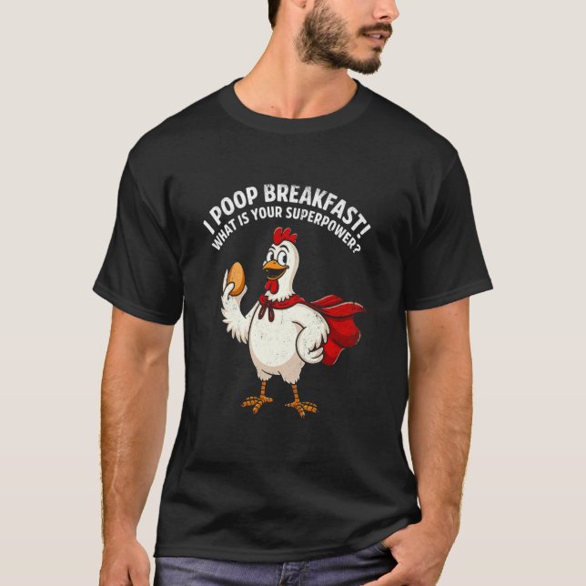 Camiseta ¡Cago Desayuno! ¿Cuál es tu Superpoder vintage  (Anverso)