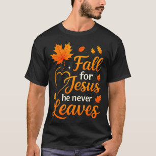 Camiseta Caída Cristiana Por Jesús Él Nunca Deja La Fe Cruz
