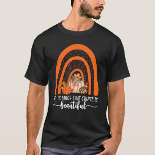 Camiseta Caída Es Prueba De Que El Cambio Es Hermoso En La