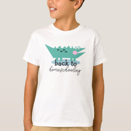 Camiseta Caimán Regresa al Primer Día de Homeschooling 