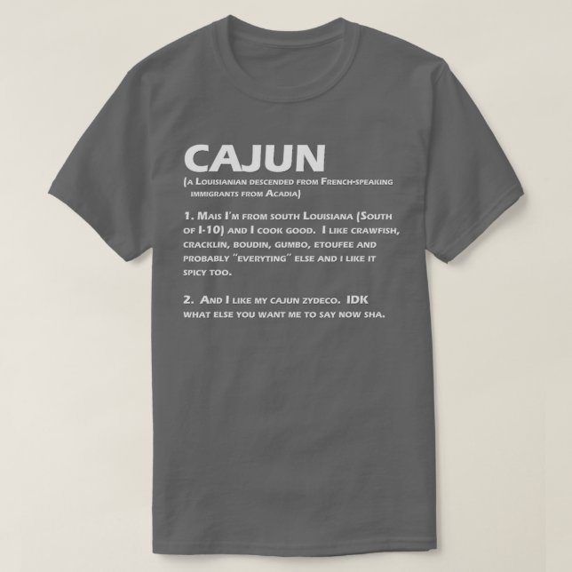 Camiseta Cajun Definition Funny Louisiana Creole (Diseño del anverso)