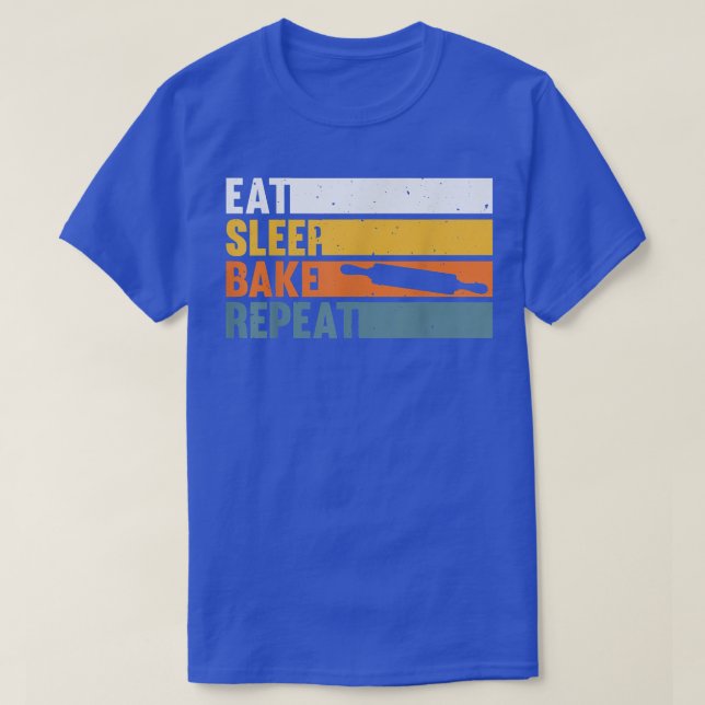 Camiseta Cake Bakers Baking Chefs Baking Lovers Eat Sleep B (Diseño del anverso)