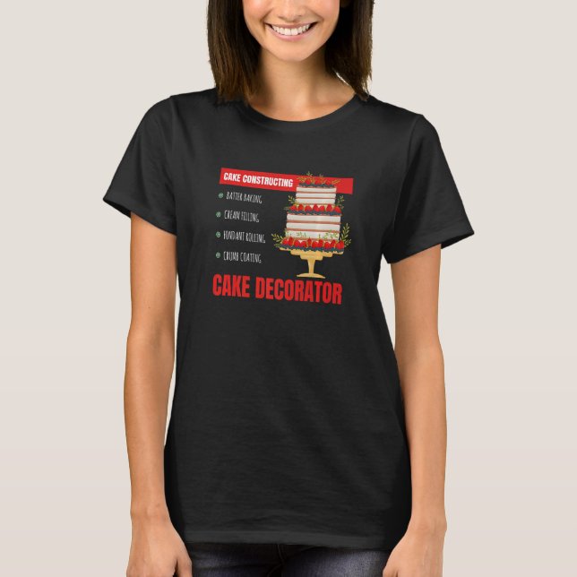 Camiseta Cake Constructing I Confectioner Cake Confectioner (Anverso)