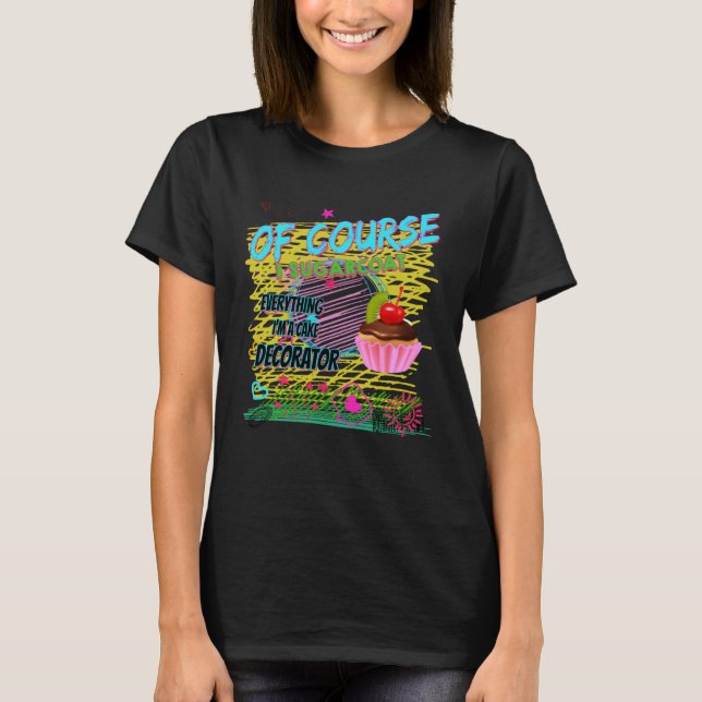 Camiseta Cake Decorating Passion Baking  Cute (Anverso)