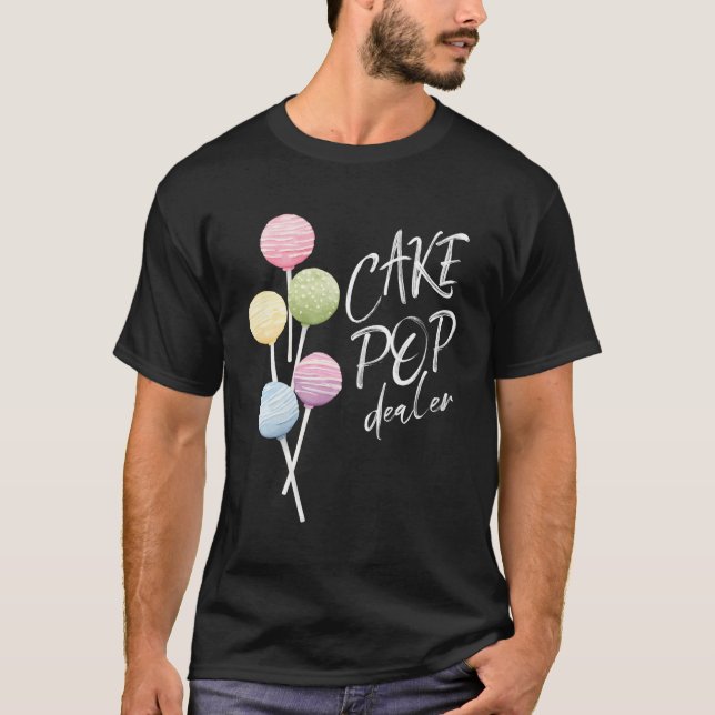 Camiseta Cake Pop Dealer Baker Watercolor Cakepop Bakery Ch (Anverso)