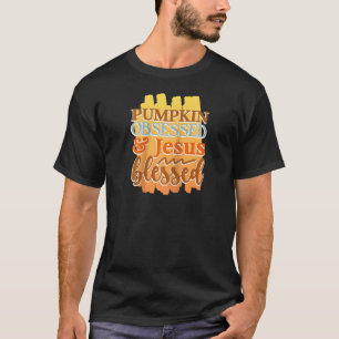 Camiseta Calabaza de otoño obsesionada Jesús Bendito cristi