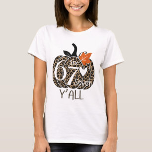 Camiseta Calabaza Seis Siete Todos 67 Número De Meme Divert