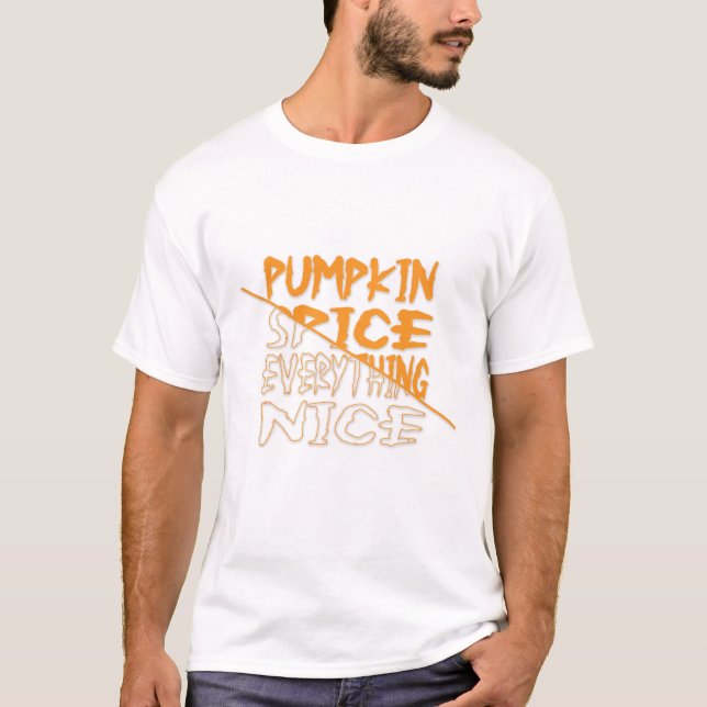 Camiseta Calabaza Spice Everything Nice Halloween T-Shirt (Anverso)