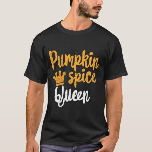 Camiseta Calabaza Spice Queen T-Shirt Love Café Latte Fall
