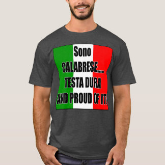 Camiseta Calabrese Testa Dura y Orgulloso de ella