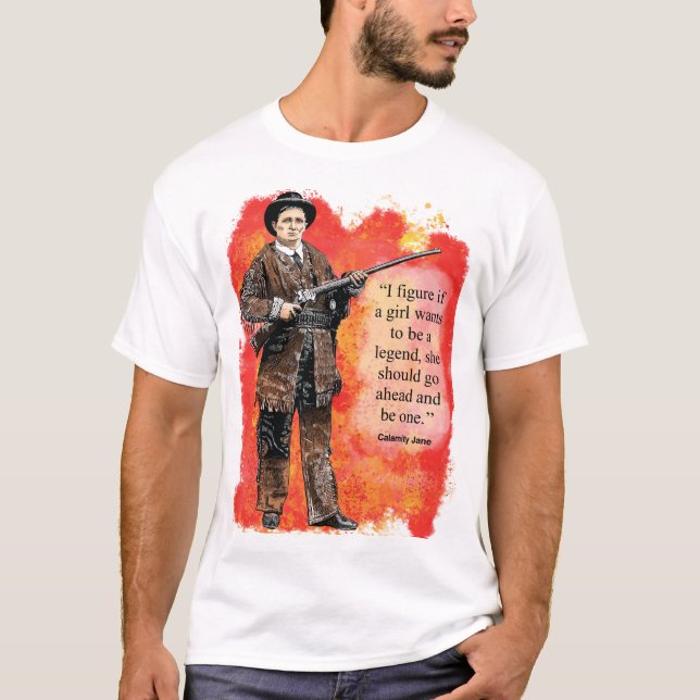 Camiseta Calamity Jane Palabras para vivir (Anverso)