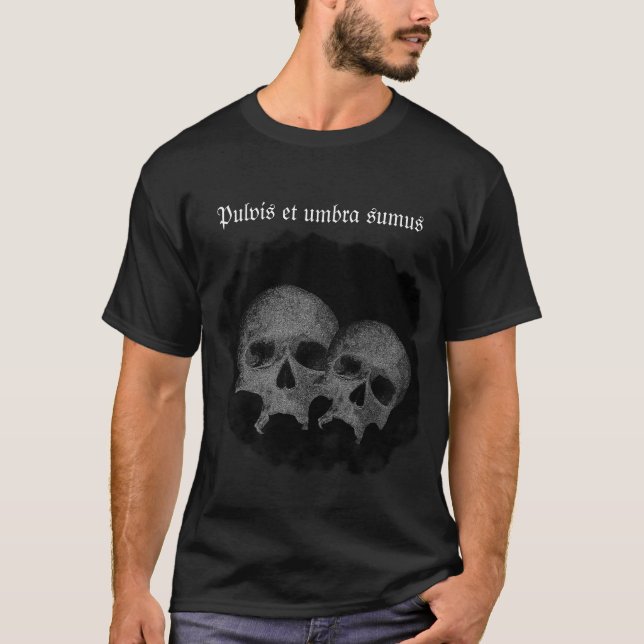 Camiseta Calavera gótica oscura "No somos más que polvo y s (Anverso)