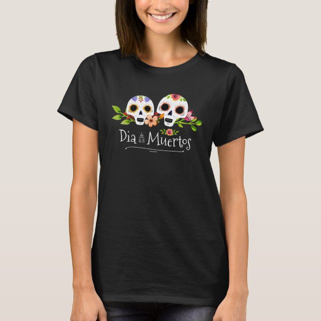 Camiseta Calaveras de azúcar floral Dia de Muertos | Camise (Anverso)