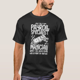 Camiseta Calculadora Especialista en Gerente de Nómina Empl