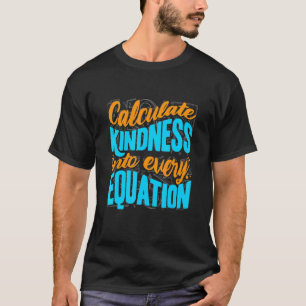 Camiseta Calcular la amabilidad en cada ecuación - Profesor
