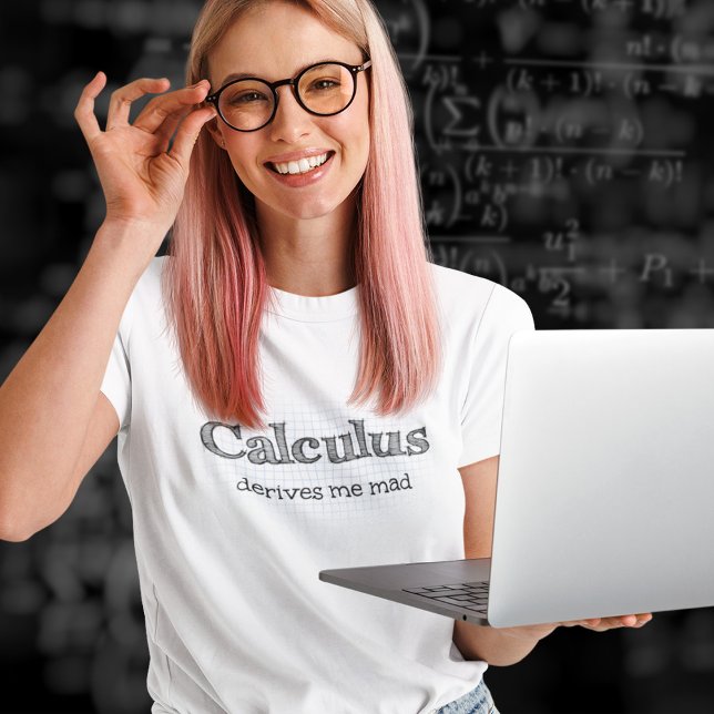Camiseta Cálculo me derive loco - Matemática divertida (Subido por el creador)