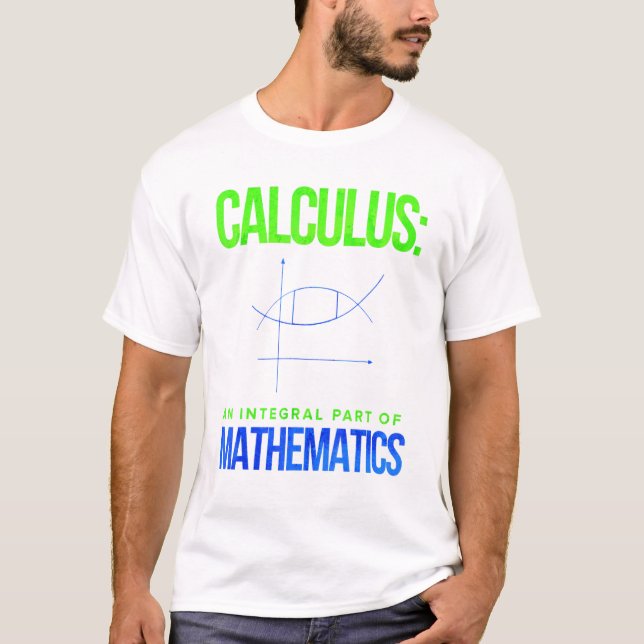 Camiseta Cálculo Parte Integrante De Las Matemáticas (Anverso)