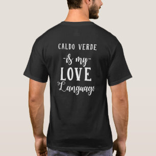 Camiseta Caldo Verde es mi idioma de amor portugués