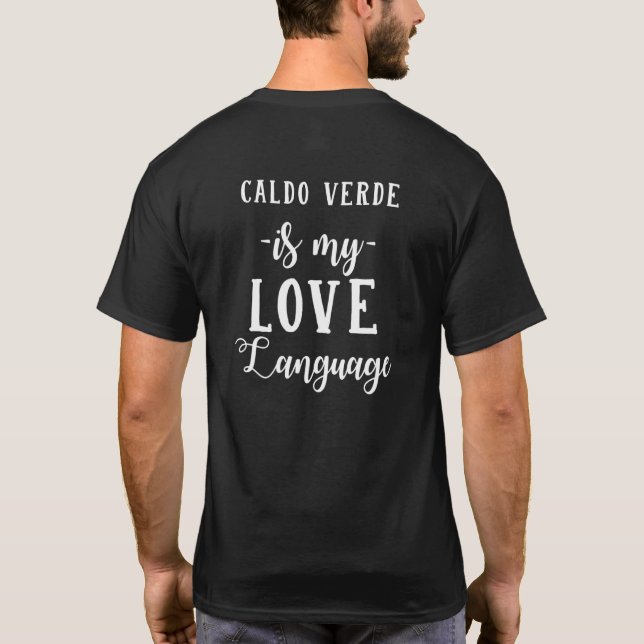 Camiseta Caldo Verde es mi idioma de amor portugués (Reverso)