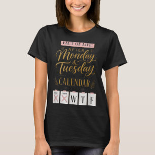 Camiseta Calendario de Hechos de la Vida Dice Qué Humor en 