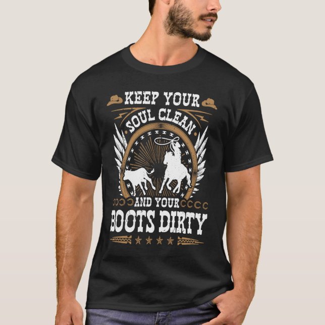 Camiseta Calf Roping Soul Clean Boots Dirty, Breakaway Ropi (Anverso)