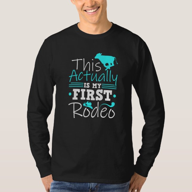 Camiseta Calf Scramble Esto Es Mi Primer Rodeo (Anverso)