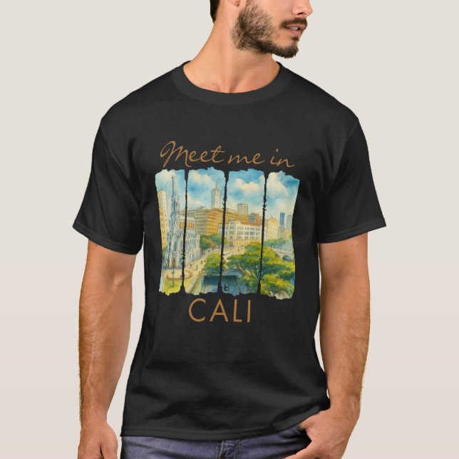 Camiseta Cali Colombia Traveling Brushstroke Meet Me In Cal (Anverso)