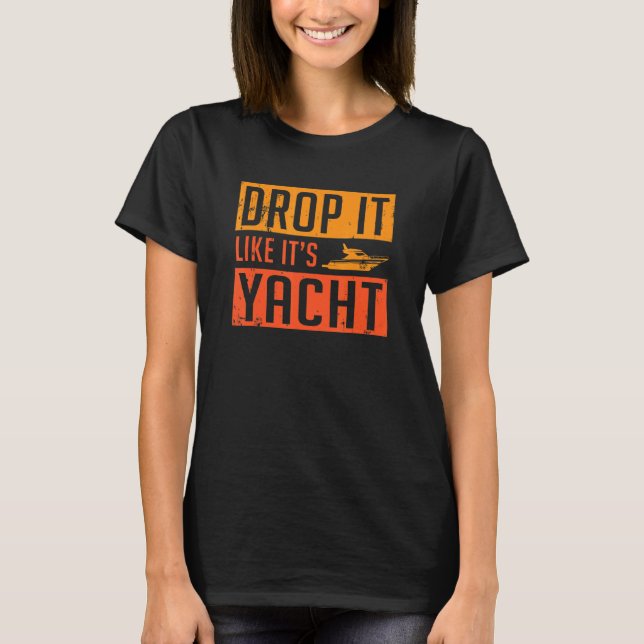Camiseta Cálido Retro Gota Como Sus Yachs Hombres Mujeres (Anverso)