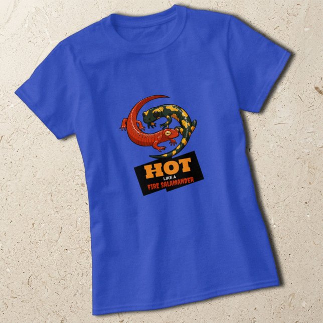 Camiseta Caliente como una salamandra de fuego divertido ca (Subido por el creador)