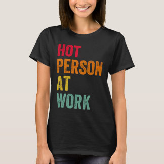Camiseta Caliente En El Trabajo 4
