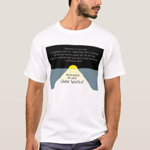 Camiseta ¡Caliente los deseos en su solsticio de invierno!
