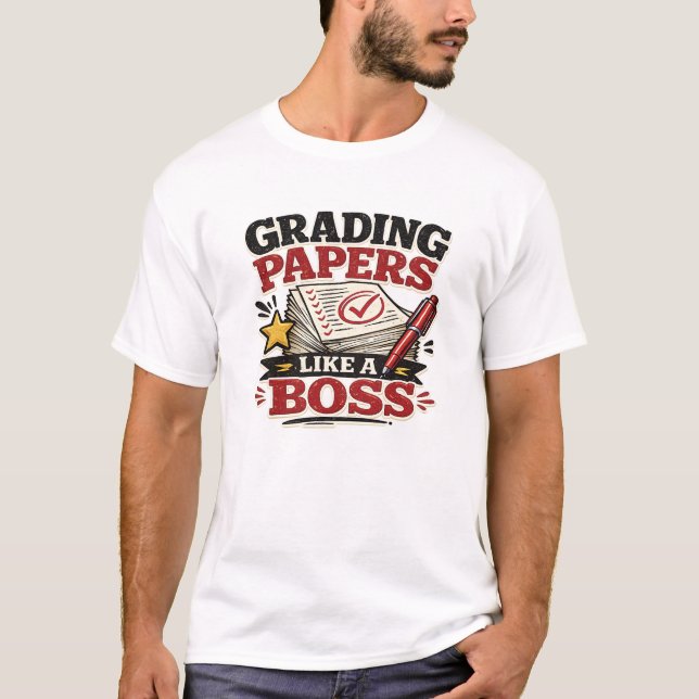Camiseta Calificando Trabajos Como Un Jefe Profesor Diverti (Anverso)