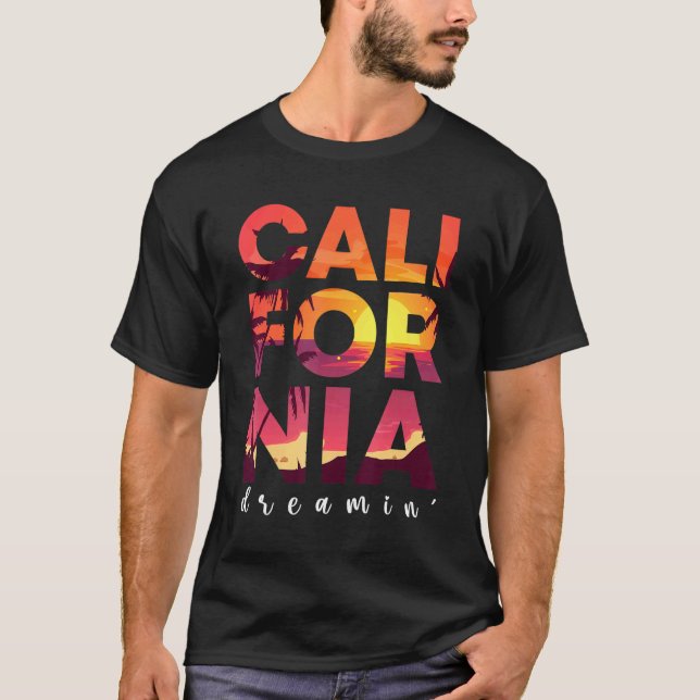 Camiseta California Dreaming Beach Palm Tree Summer Los Ang (Anverso)