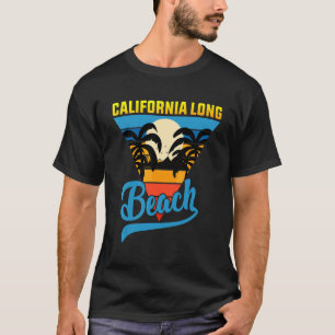 Camiseta California Long Beach Sand Surf And Summer Vacatie