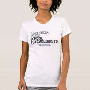 Camiseta California necesita psicólogos escolares y té feme