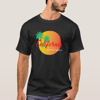 Camiseta California no se puede permitir ropa de informátic
