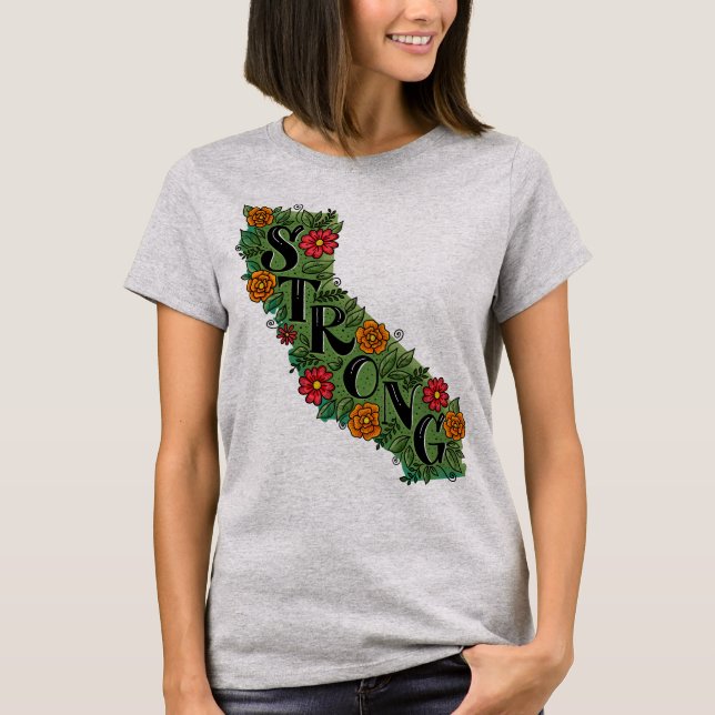 Camiseta California Strong - Apoya a las víctimas del incen (Anverso)