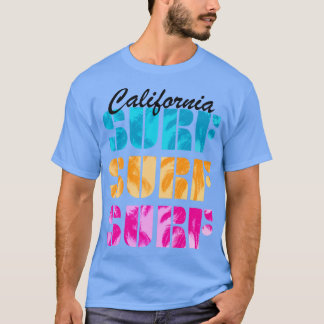 Camiseta California Surf Surfista Surfing Playa Océano Vera