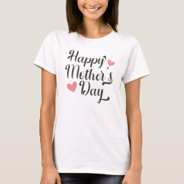 Camiseta Caligrafía simple feliz del día de la madre | Cami