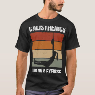 Camiseta Calisthenics Cita Para Hombres Y Mujeres Peso Corp