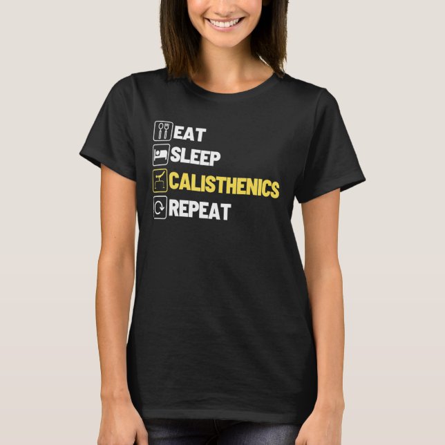 Camiseta Calisthenics De Sueño Coma Éxido Gimnástico De Rep (Anverso)