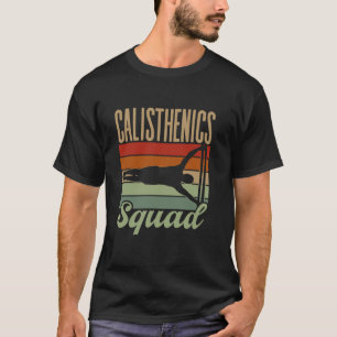 Camiseta Calisthenics Squad Bodyweight Workout Fitness Cali