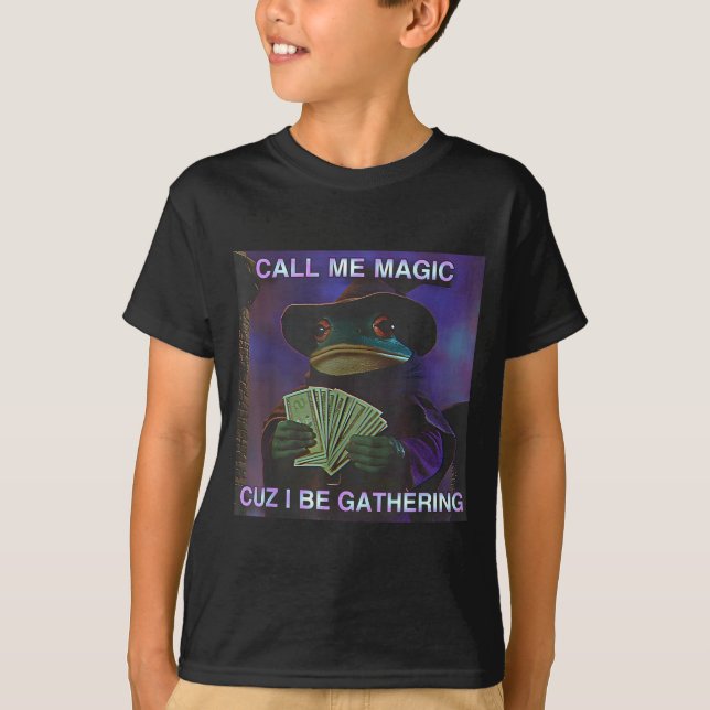 Camiseta Call Me Magic Cuz I Be Gathering, Funny Wizard Fro (Anverso)
