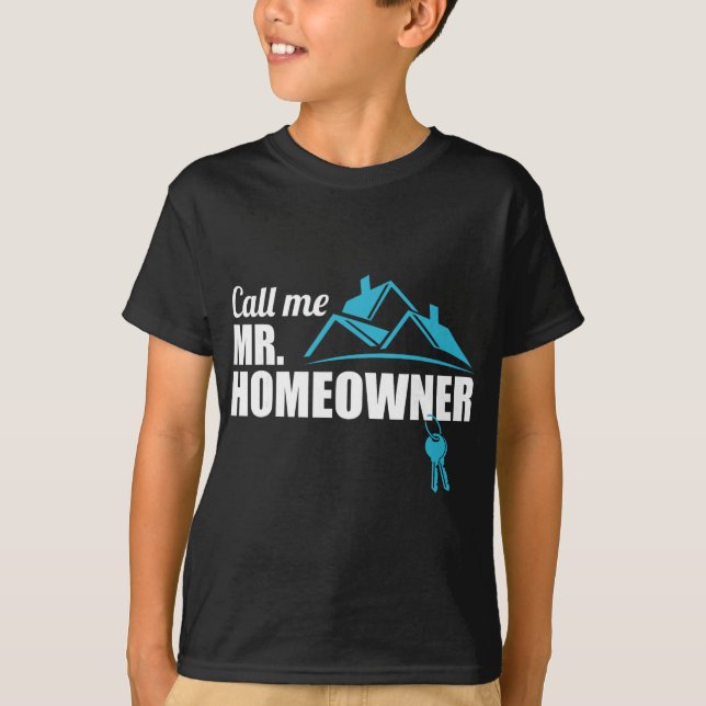 Camiseta Call Me Mr. Homeowner 2026 Man Owner New House Hou (Anverso)