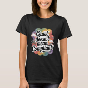 Camiseta Callado No Significa Sumiso Funny Introvertido