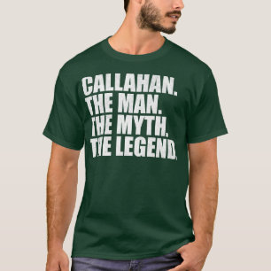Camiseta CallahanCallahan Nombre Callahan dado nombre