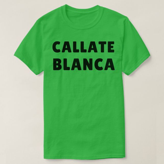 Camiseta callate blanca (Diseño del anverso)