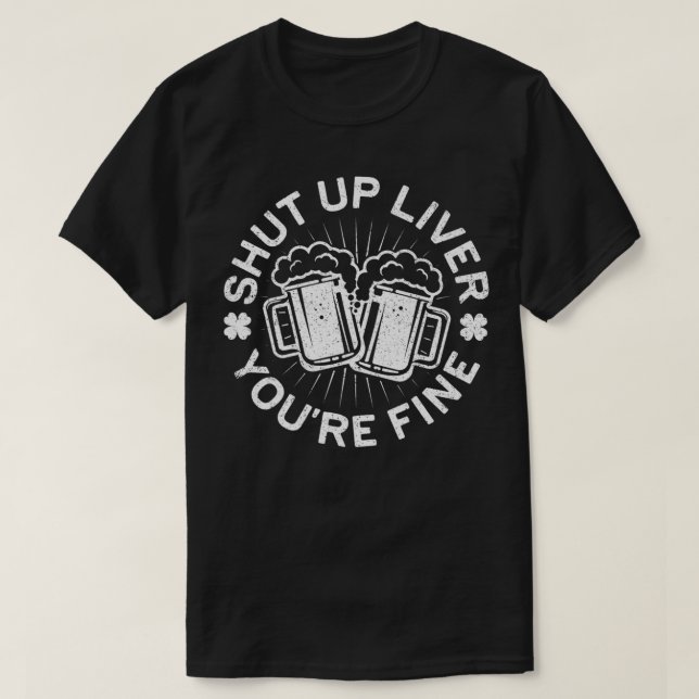 Camiseta Cállate el hígado estás bien bebiendo premium  (Diseño del anverso)