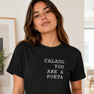 Camiseta Cállate, eres un poeta. Dicho divertido portugués