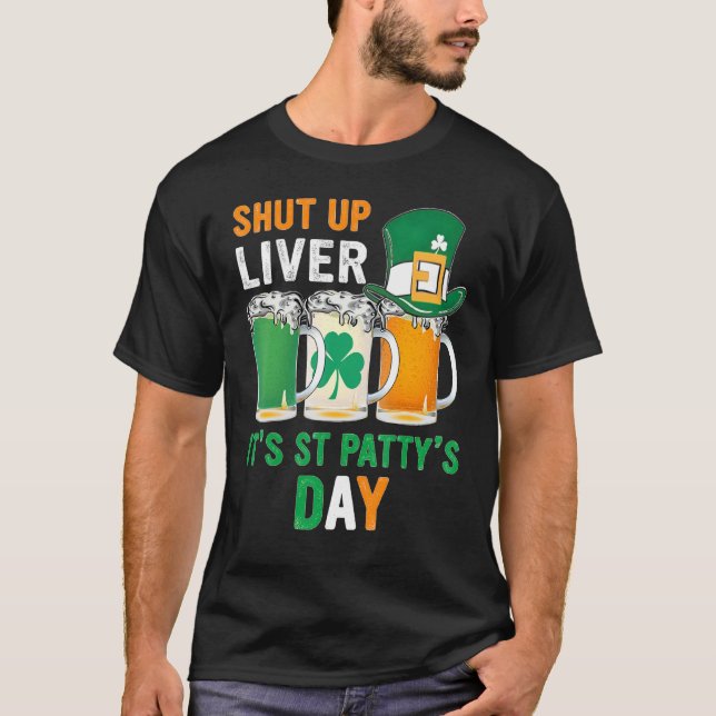 Camiseta Cállate Hígado, es el Día de la Cerveza de St Padd (Anverso)
